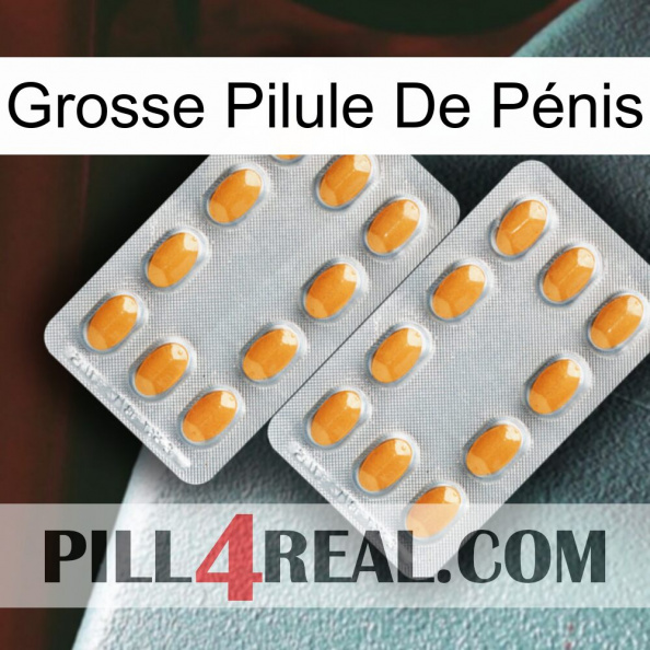Grosse Pilule De Pénis cialis4